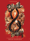 Cover image for Blood & Honey